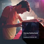 2016-04-21 - Harvey Sutherland - Clubberia Podcast (CB261).jpg