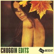 2016-06-20 - Chuggin Edits - Good Life Mix 047.jpg