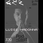 2024-04-15 - Luigi Madonna - CLR Podcast 370.jpg