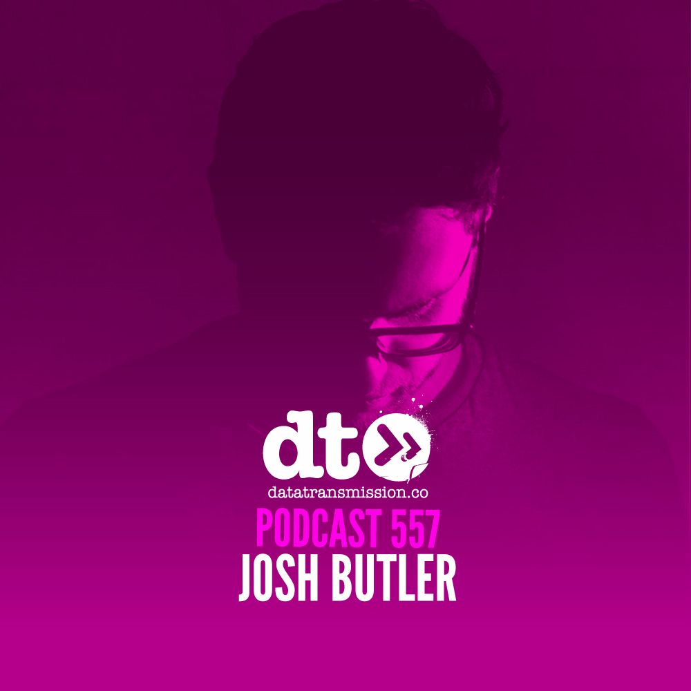 2017-09-18 - Josh Butler - Data Transmission Podcast (DTP557) | DJ sets