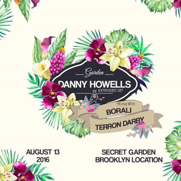 2016 08 13 Danny Howells Secret Garden Brooklyn Nyc Dj