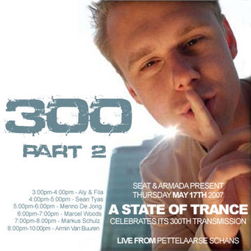 voor Woord Gymnast 2007-05-17 - VA @ Pettelaarse Schans, Den Bosch - A State Of Trance 300 |  DJ sets & tracklists on MixesDB